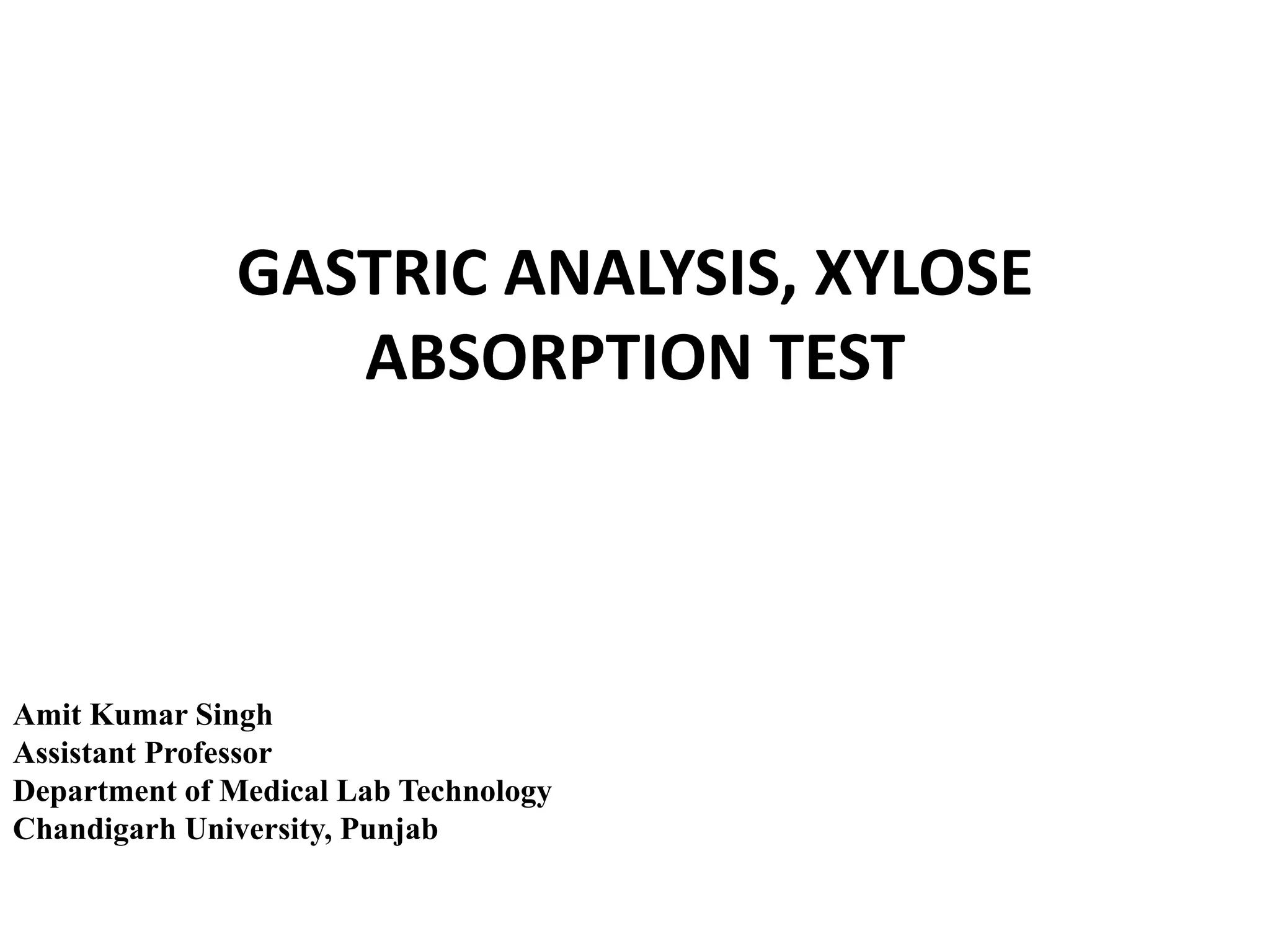 Gastric analysis & Xylose absorption test.pptx