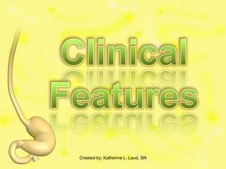 Created by: Katherine L. Laud, SN
 