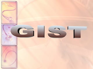 GIST 