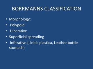 Boreman Classification Gastric carcinoma | PPTX