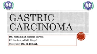 DR. Mohammad Masoom Parwez
PG Student, AIIMS Bhopal
Moderator: DR. M. P. Singh
 