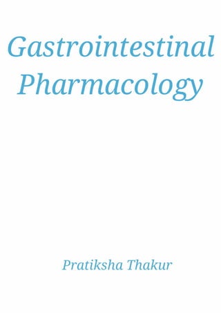 Gastro-intestinal Pharmacology 