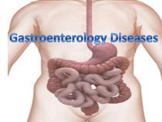 Gastroenterology Diseases
 