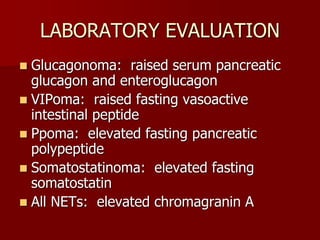 Gastroenteropancreatic neuroendocrine tumors h | PPT