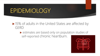 Gerd Statistics Gastroesophageal reflux disease | PPTX