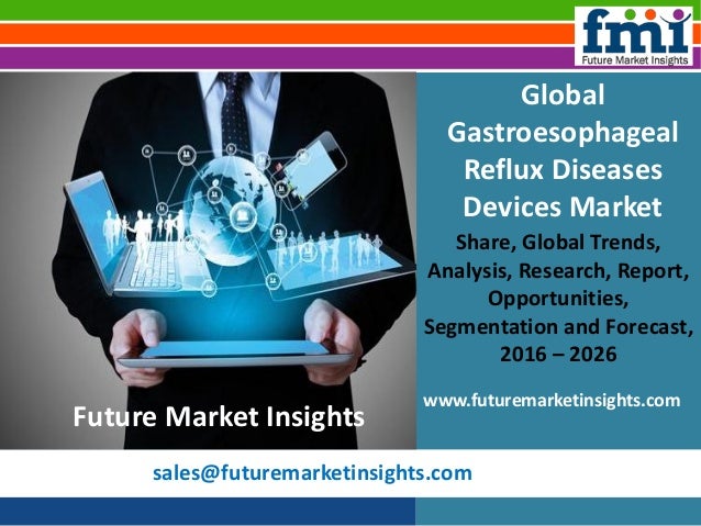 Gastroesophageal Reflux Diseases Devices Market Size In Terms Of Volu gastroesophageal reflux diseases