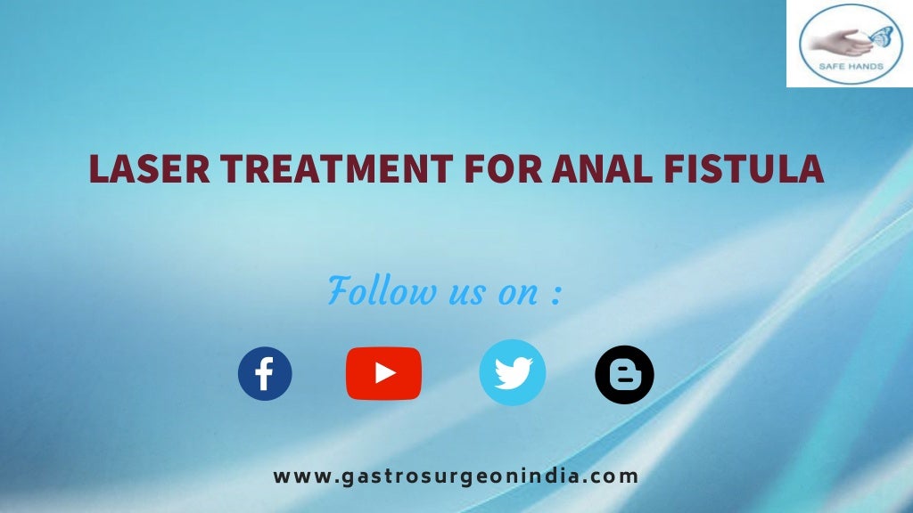 Fistula Treatment Cost In Hyderabad Laser Treatment for Anal Fistula in Hyderabad | Fistula Treatment wit…