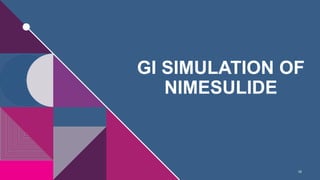 GASTROINTESTINAL ABSORPTION SIMULATION CADD.pptx