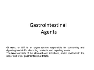 Gastrointestinal agents | PPT