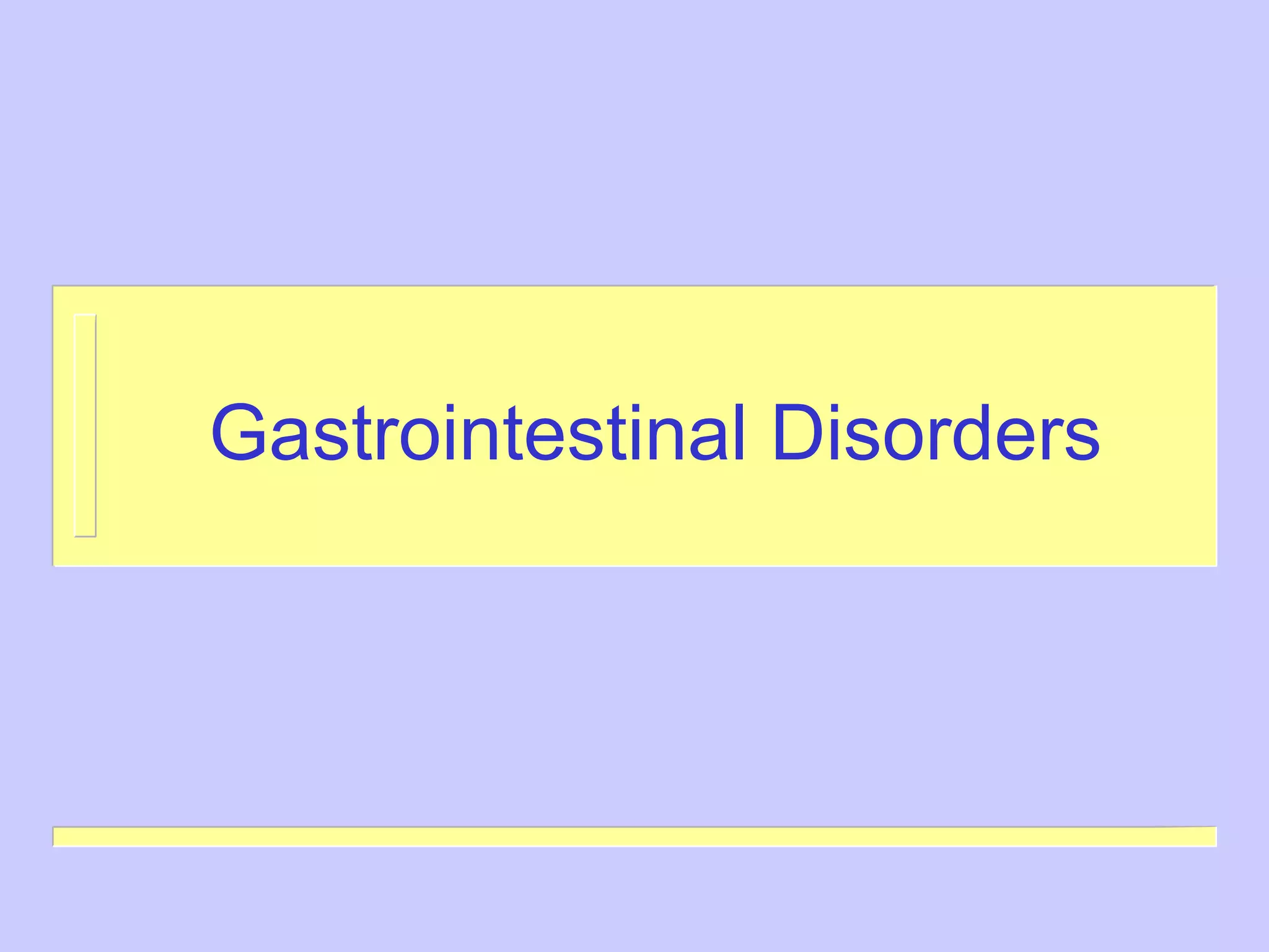 Gastrointestinal Disorders 