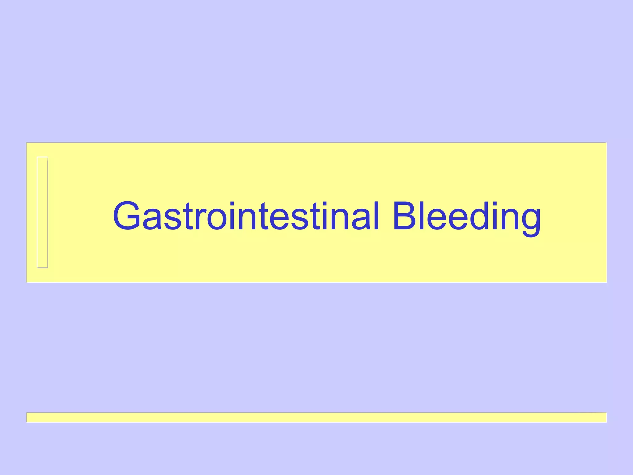Gastrointestinal Bleeding 