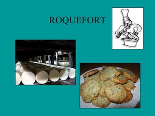 ROQUEFORT 