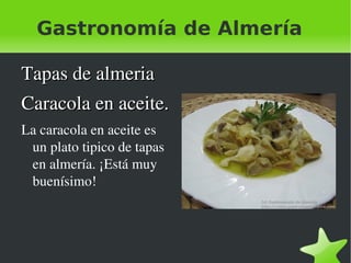 Gastronomía de Almería  ,[object Object]