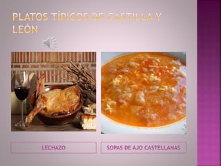 LECHAZO SOPAS DE AJO CASTELLANAS
 