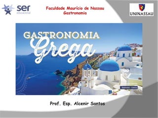 Faculdade Maurício de Nassau
Gastronomia
 