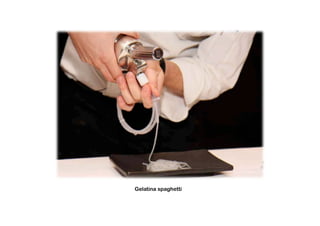Gelatina spaghetti
 