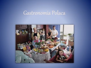 Gastronomia Polaca
 