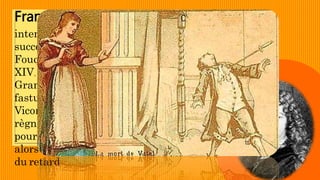 François Vatel est un pâtissier-traiteur,
intendant, et maître d'hôtel français,
successivement au service de Nicolas
Fouquet, surintendant des Finances de Louis
XIV, et du prince Louis II de Bourbon-Condé.
Grand organisateur de fêtes et de festins
fastueux d’exception au château de Vaux-le-
Vicomte puis au château de Chantilly sous le
règne de Louis XIV, il est passé à la postérité
pour s’être suicidé pendant une réception
alors que la livraison de la pêche du jour avait
du retard
 