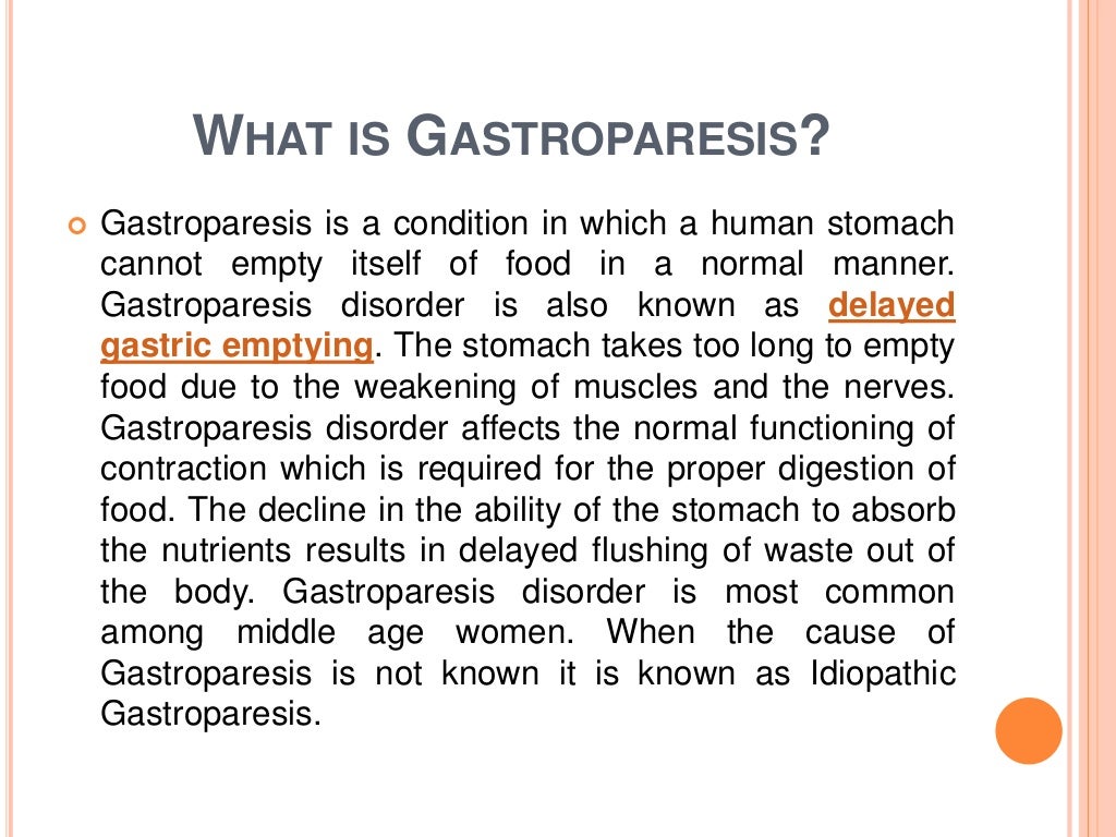 Gastroparesis Causes, Symptoms, Diagnosis and Treatment