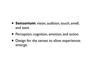Facets of the user experience




                      Peter Morville 2004
 