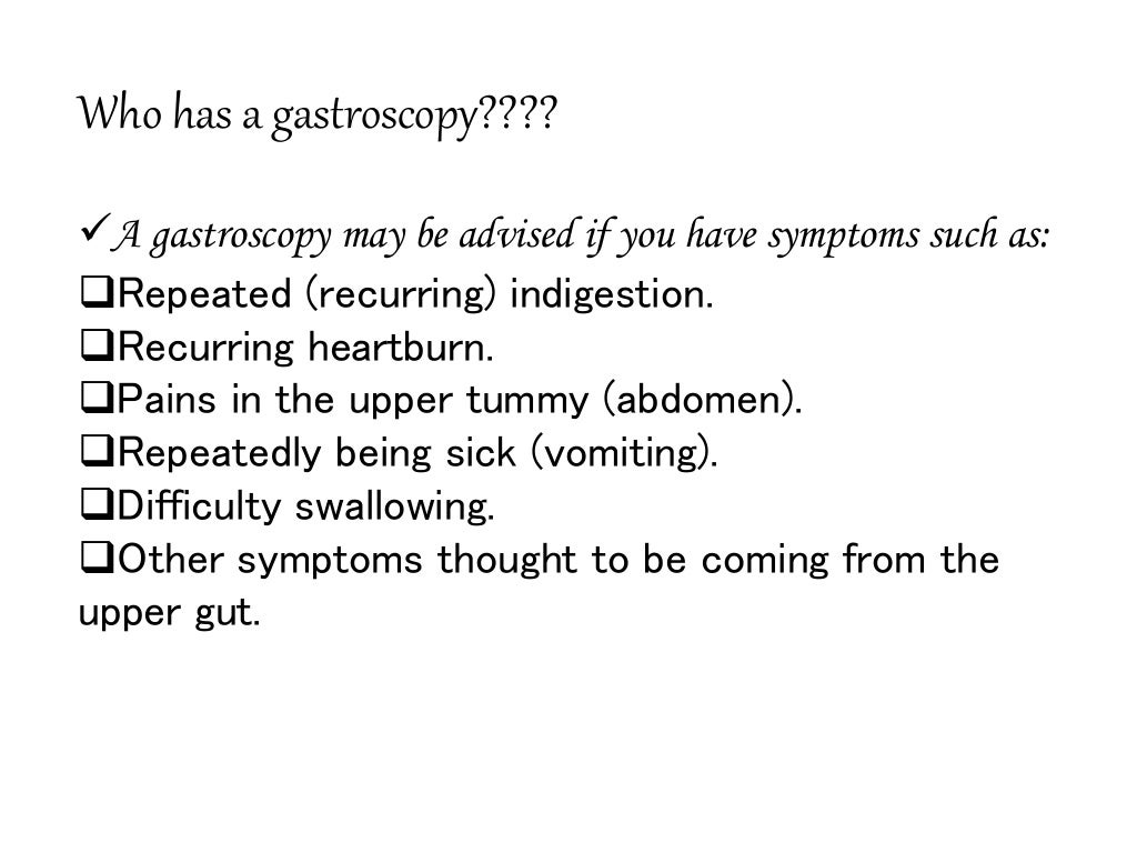 Gastroscopy