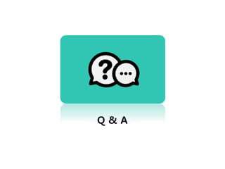 Q & A
 