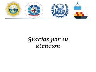 Gracias por su
atención
 