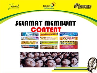 SELAMAT MEMBUAT
    CONTENT
 