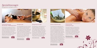 Spezialmassagen
Entspannen mal ganz anders

Schokoladenmassage
Honigmassage
Hot Chocolate - Verführung der Sinne
Die Schokoladenmassage ist eine Wohlfühlmassage, bei der der Körper mit einem
warmen Schokoladen-Öl-Gemisch sanft
massiert wird. Sie dient in erster Linie der
Erholung und Entspannung, hat aber auch
einen tollen Nebeneffekt für die Haut:
Durch das Schokoladengemisch werden die
Sensoren der Haut stimuliert und beruhigt,
außerdem verleiht die Massage dem
Hautbild einen frischen Teint.
30 Verwöhnminuten
50 Verwöhnminuten

€ 39,–
€ 59,–

Klangschalenmassage

Die Honigmassage ist eine sehr wirkungsvolle, kräftigende Bindegewebs-Massage,
die der Haut eine rosa bis rote Farbe
verleiht. Sie beschleunigt die Regeneration
des Muskeltonus und reinigt. Tief sitzende
Gift- und Abfallstoffe sowie Stoffwechselschlacken können gelöst und abgeführt
werden. Der Honig wird direkt von der Haut
aufgenommen. Sie werden feststellen: Ihre
Haut war noch nie so glatt, straff und
verführerisch weich, da diese Art der
Massage wie ein natürliches Peeling
und eine Drainage wirkt.

Kräuterstempelmassage

Mit Klangschalen in Schwingung kommen.
Die Klangmassage will im Bereich der
Wellness und bei Stress entspannend
wirken. Dabei werden Klangschalen auf
dem bekleideten Körper aufgesetzt oder
über dem Körper gehalten, ohne diesen zu
berühren. Durch Anschlagen oder Reiben
der Klangkörper werden Schwingungen
erzeugt, die sich auf den Körper auswirken.
Die dabei erzeugten Vibrationen sollen im
Körper angenehm empfunden werden,
Entspannung und Beruhigung bringen.

Die Kräuterstempelmassage beruht auf
uralten Traditionen der Massagekunst und
stammt vermutlich aus Indien. Bereits
schon vor 2000 Jahren erschien die erste
Form dieser Massagetechnik. Die Kräuterstempel sind faustgroße Beutelchen aus
Stoff, die mit speziellen Kräutern, Gewürzen,
Früchten und Pflegewirkstoffen gefüllt sind.
Zuerst werden kurze thermische Reize
gesetzt, dann schnelle Streichbewegungen
ausgeführt. Mit dem warmen Stempel
wird dann entlang der Energiebahnen sanft
kreisend der gesamte Körper massiert. Die
Entfaltung der Kräuterwirkstoffe aktiviert die
Selbstheilungskräfte, löst Muskelverspannungen, lindert rheumatische Beschwerden
und Gelenkprobleme. Es beginnt ein Entschlackungsprozess, die Durchblutung und
die Hautzellenneubildung werden angeregt.

30 Verwöhnminuten
30 Verwöhnminuten
50 Verwöhnminuten

€ 39,–
€ 59,–

€ 40,–

30 Verwöhnminuten
50 Verwöhnminuten

€ 39,–
€ 59,–

Lomi Lomi Nuidie Königsmassage
Die Tempelmassage ist ein Bestandteil der
traditionellen, hawaiianischen Naturheilkunde. Vermittelt mit fließenden Bewegungen,
behutsamen Dehnungen und spürbarer
Mobilisierung ein einzigartiges Wohlbefinden. Warmes Öl, duftende Essenzen, hawaiianische Klänge machen diese Körperarbeit
zu einem besonderen Erlebnis bei dem
Loslassen und Energietanken eins werden.
80 Verwöhnminuten
110 Verwöhnminuten

€ 105,–
€ 125,–

 