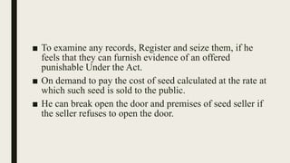 Seed Act and main features of seed act | PPTX
