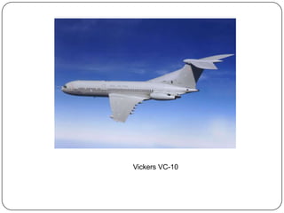 Vickers VC-10
 