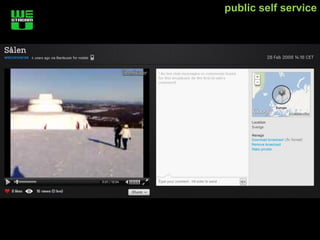 public self service
 