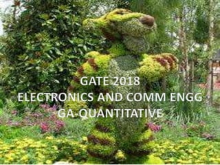 Gate 2018 ece q5 ga quantitative