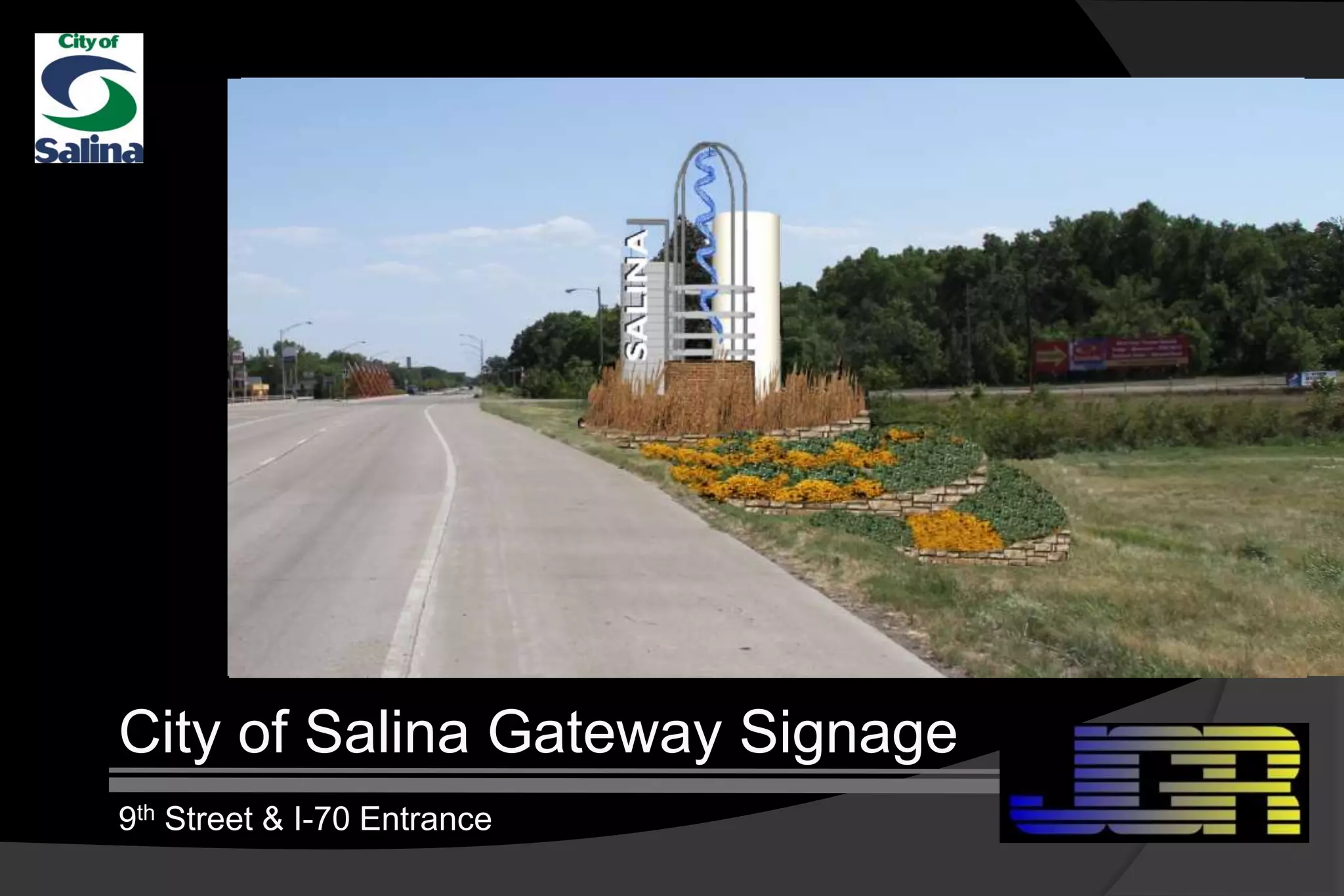 City of Salina Gateway & Interstate Signage Concepts | PPTX
