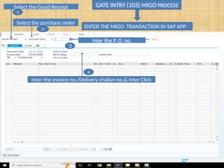 Migo Processen Gate Intry Process (103) report and sap process | PPTX