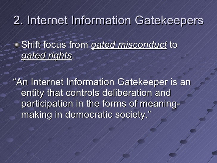 Gatekeepers Presentation B I L E T A