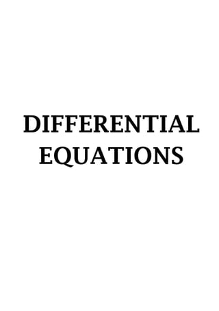 DIFFERENTIAL
EQUATIONS
 