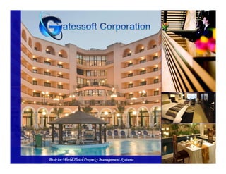 BestBest--InIn--World Hotel Property Management SystemsWorld Hotel Property Management Systems
 