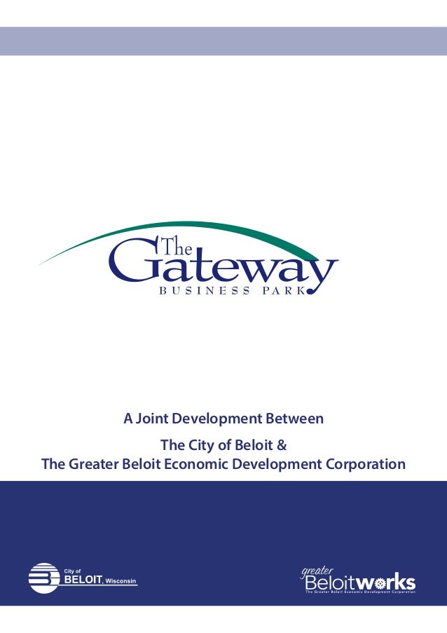 The Gateway Business Park A Joint Development Between The City Of Be