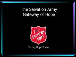 The Salvation Army Gateway of Hope 