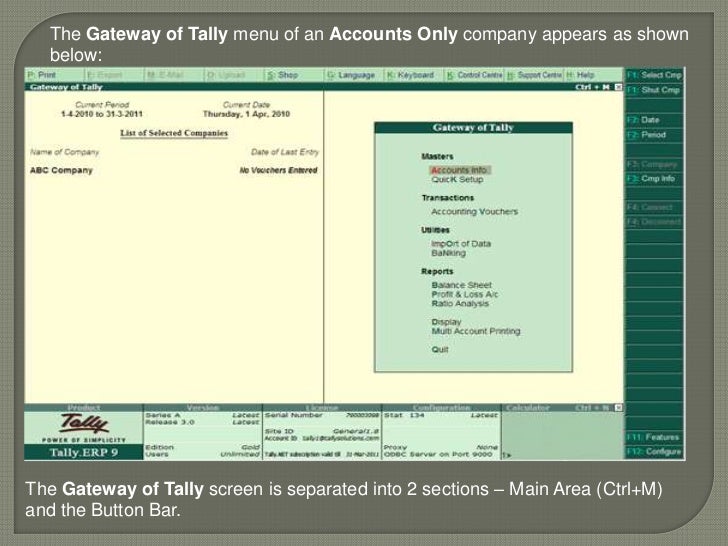 Gateway of tally screen (accounts only)