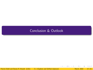 Interactive C++ code development using C++Explorer and GitHub Classroom ...