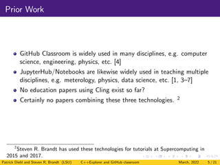 Interactive C++ code development using C++Explorer and GitHub Classroom ...