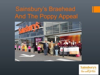 Sainsbury’s Braehead
And The Poppy Appeal
 