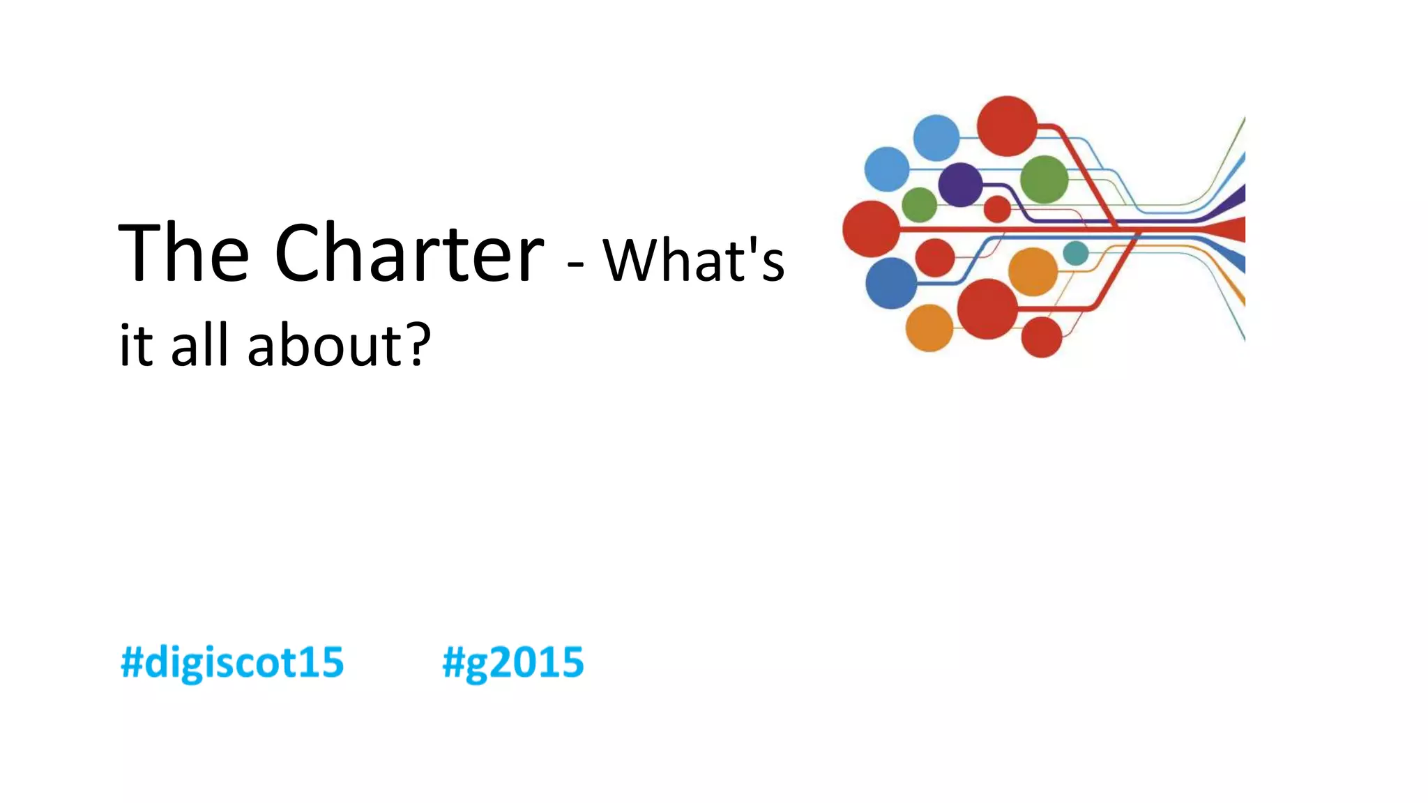 The Charter - What's
it all about?
 