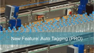 New Feature: Auto Tagging (PRO)
 
