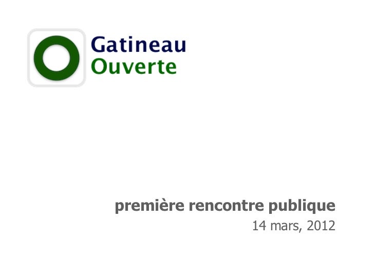 Rencontre gatineau