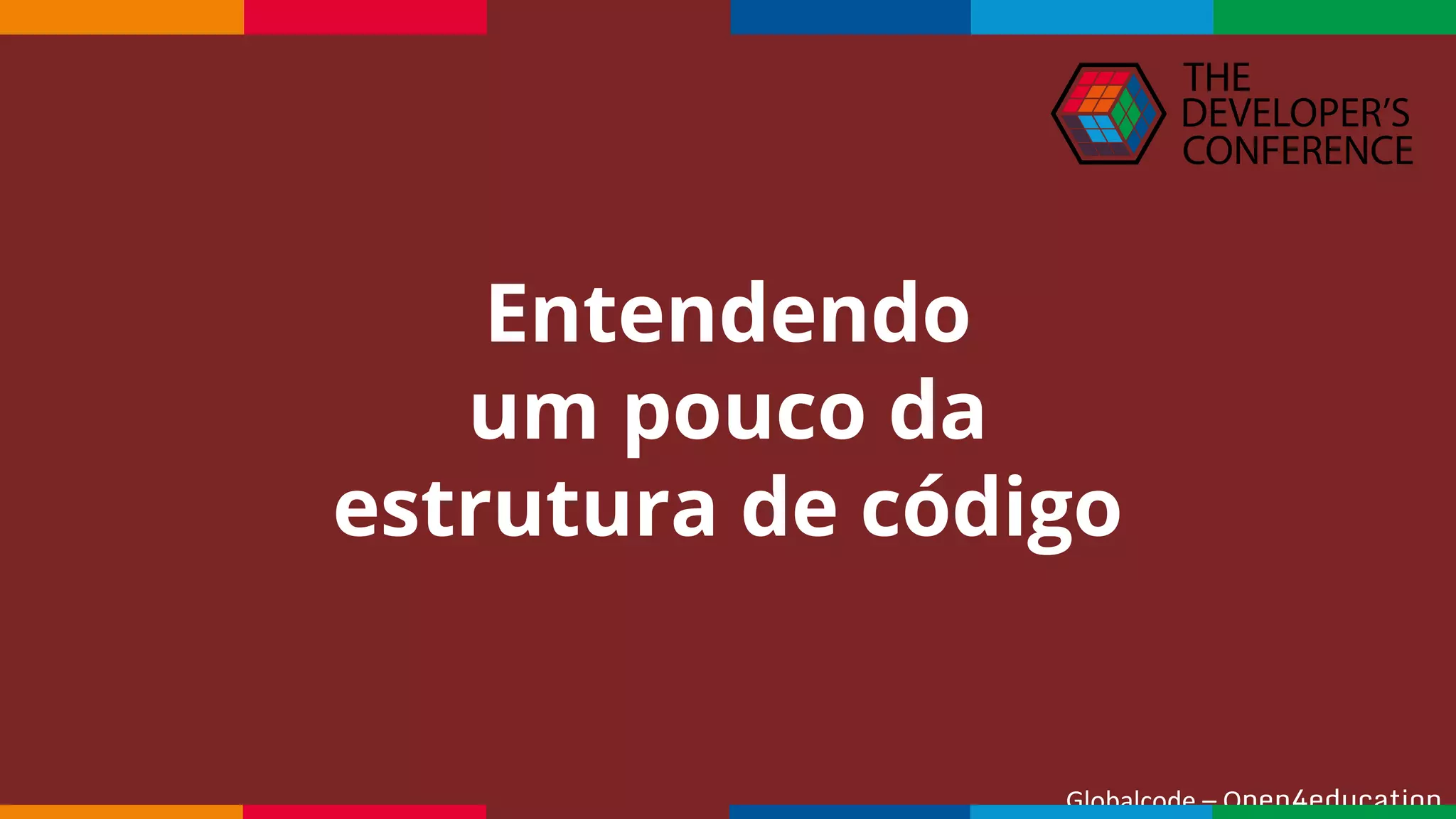 pen4education
Entendendo
um pouco da
estrutura de código
 