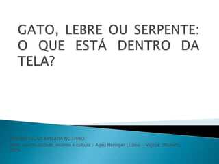 APRESENTAÇÃO BASEADA NO LIVRO:
Sexo: espiritualidade, instinto e cultura / Ageu Heringer Lisboa. – Viçosa: Ultimato,
2006.
 