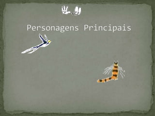 Personagens Principais